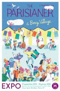 « The Parisianer à Bercy Village » A la découverte de Paris façon The New Yorker !. Du 17 septembre 2015 au 10 janvier 2016 à Paris12. Paris. 